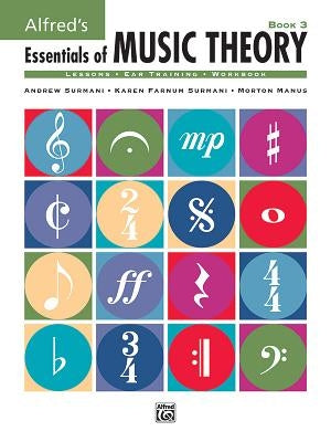 Alfred's Essentials of Music Theory, Bk 3 by Surmani, Andrew
