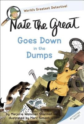 Nate the Great Goes Down in the Dumps by Sharmat, Marjorie Weinman