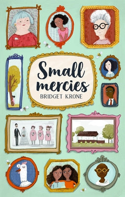 Small Mercies by Krone, Bridget