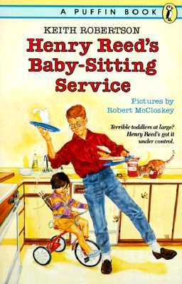 Henry Reed's Baby-Sitting Service by Robertson, Keith