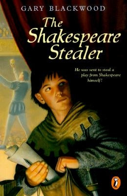 The Shakespeare Stealer by Blackwood, Gary