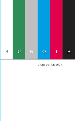 Eunoia: The Upgraded Edition by B&#246;k, Christian