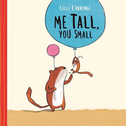 Me Tall, You Small by L'Arronge, LILLI