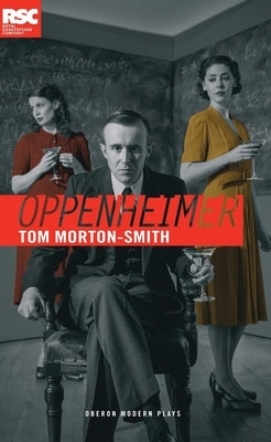 Oppenheimer by Morton-Smith, Tom