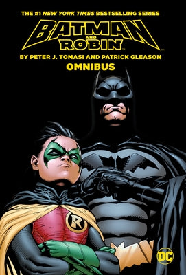 Batman & Robin by Tomasi and Gleason Omnibus (2023 Edition) by Tomasi, Peter J.