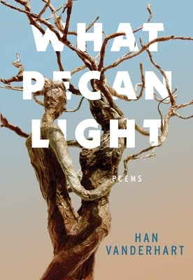 What Pecan Light by Vanderhart, Han