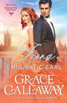 Fiona and the Enigmatic Earl by Callaway, Grace