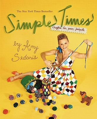 Simple Times by Sedaris, Amy