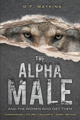The Alpha Male by Watkins, G. F.