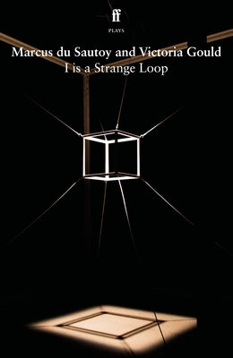 I Is a Strange Loop by Sautoy, Marcus Du