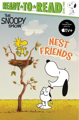 Nest Friends: Ready-To-Read Level 2 by Schulz, Charles M.
