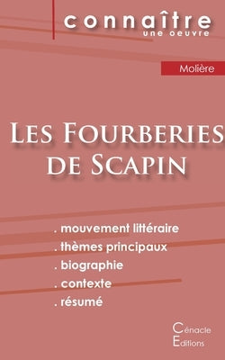 Fiche de lecture Les Fourberies de Scapin de Molière (Analyse littéraire de référence et résumé complet) by Moli&#232;re