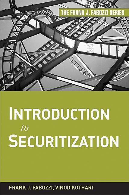 Introduction to Securitization by Fabozzi, Frank J.