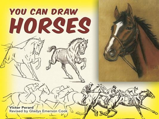 You Can Draw Horses by Cook, Gladys Emerson
