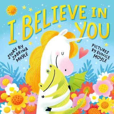 I Believe in You by Moyle, Sabrina