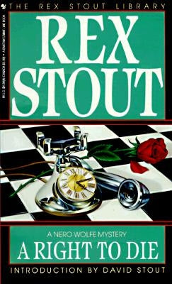 A Right to Die by Stout, Rex