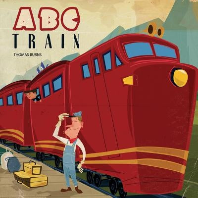 ABC Train by Burns, Thomas