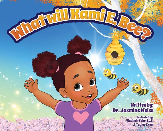 What Will Kami E. BEE? by Weiss, Jasmine