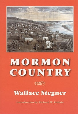 Mormon Country by Stegner, Wallace