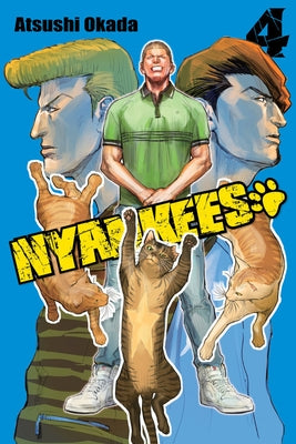 Nyankees, Vol. 4 by Okada, Atsushi