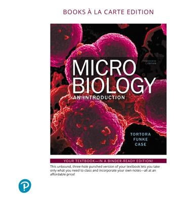 Microbiology: An Introduction by Tortora, Gerard