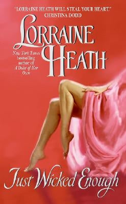 Just Wicked Enough by Heath, Lorraine