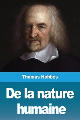 De la nature humaine by Hobbes, Thomas