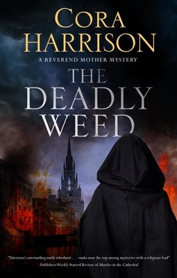 The Deadly Weed by Harrison, Cora