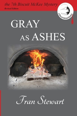 Gray as Ashes by Stewart, Fran