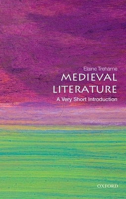 Medieval Literature by Treharne, Elaine