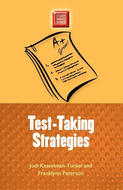 Test-Taking Strategies by Kesselman-Turkel, Judi