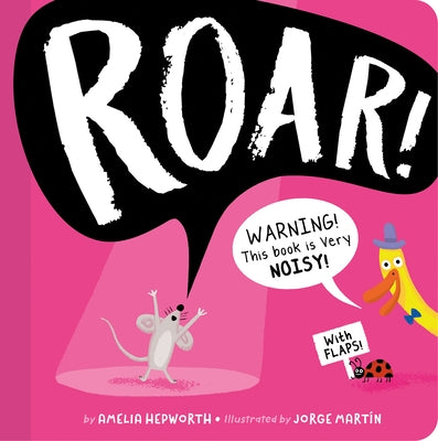 Roar!: Warning! This Book Is Very Noisy! by Hepworth, Amelia