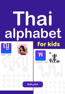 Thai alphabet for kids by Nick, Nickkey