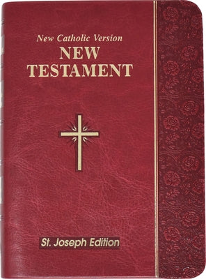 New Testament-OE-St. Joseph: New Catholic Version by Catholic Book Publishing Corp