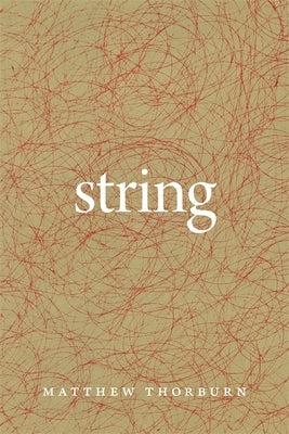 String by Thorburn, Matthew