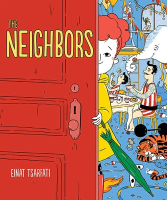 The Neighbors by Tsarfati, Einat