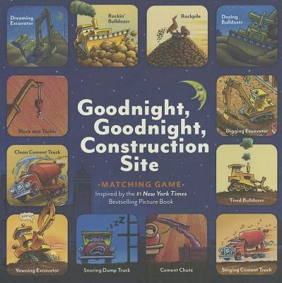 Goodnight, Goodnight, Construction Site Matching Game: (Matching Games for 2-4 Year Olds, Matching Games for Kids, Memory Matching Games) by Rinker, Sherri Duskey