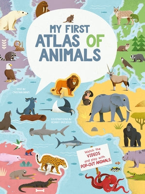 My First Atlas of Animals by Banfi, Cristina