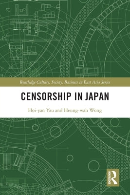 Censorship in Japan by Wong, Heung Wah