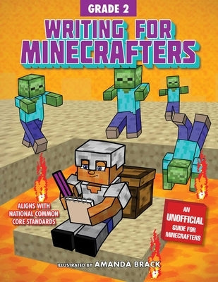 Writing for Minecrafters: Grade 2 by Sky Pony Press