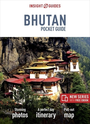 Insight Guides Pocket Bhutan (Travel Guide with Free Ebook) by Insight Guides