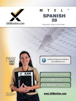 MTEL Spanish 28 Teacher Certification Test Prep Study Guide by Wynne, Sharon A.