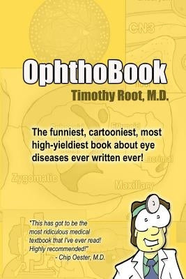 OphthoBook by Root, Timothy