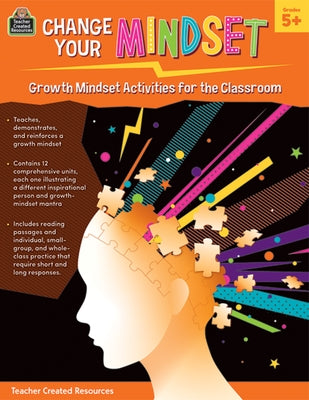 Change Your Mindset: Growth Mindset Activities for the Classroom (Gr. 5+) by Chagollan, Samantha