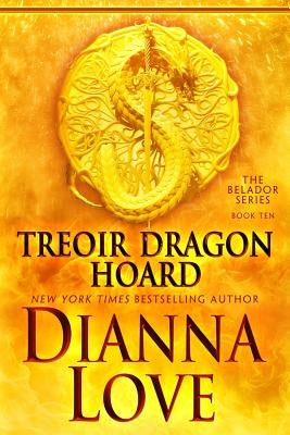 Treoir Dragon Hoard: Belador book 10 by Love, Dianna