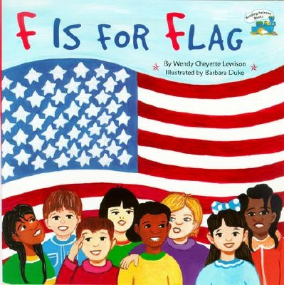 F Is for Flag by Lewison, Wendy Cheyette