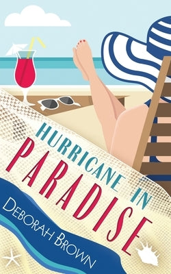 Hurricane in Paradise by Brown, Deborah