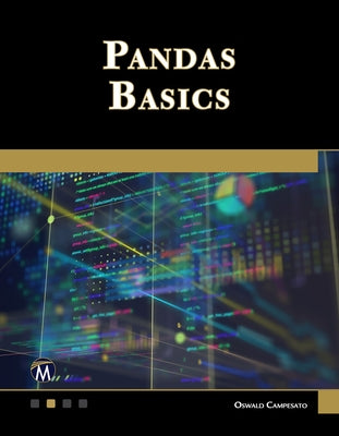 Pandas Basics by Campesato, Oswald