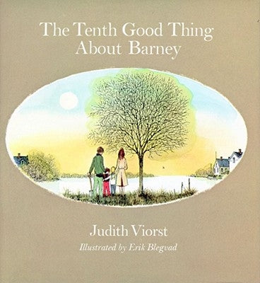 The Tenth Good Thing about Barney by Viorst, Judith