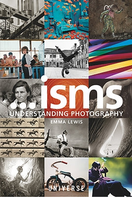 Isms... Understanding Photography by Lewis, Emma